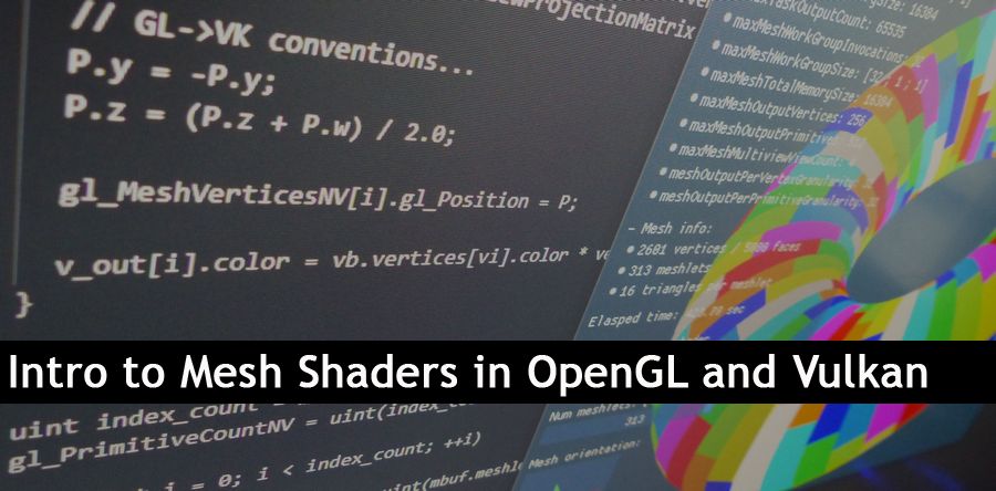 Introduction to Mesh Shaders in OpenGL and Vulkan
