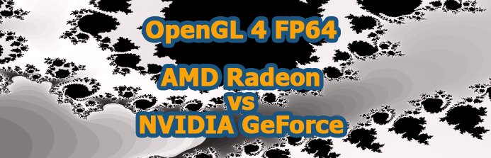 OpenGL 4 FP64 test - AMD RAdeon vs NVIDIA GeForce